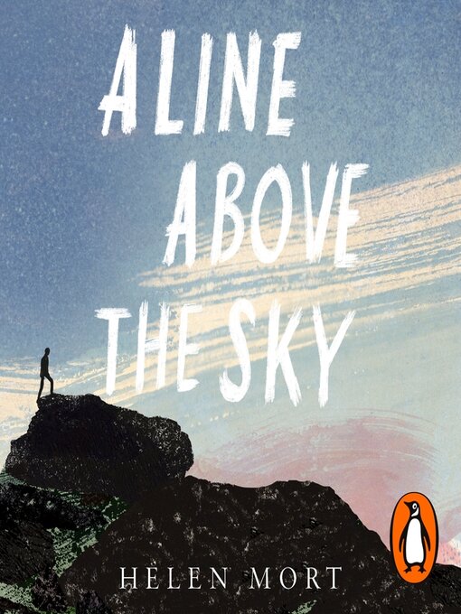 Title details for A Line Above the Sky by Helen Mort - Available